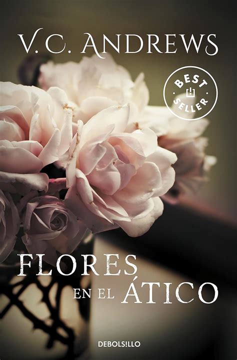 flores en el atico saga dollanganger 1 best seller Kindle Editon