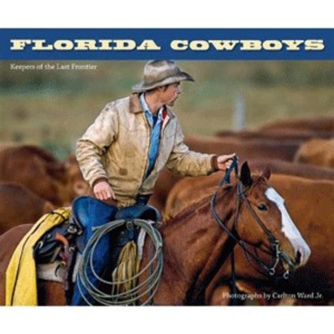 florida cowboys keepers of the last frontier Reader