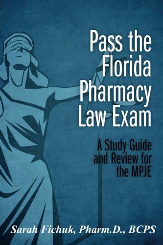 florida pharmacy law study guide Kindle Editon