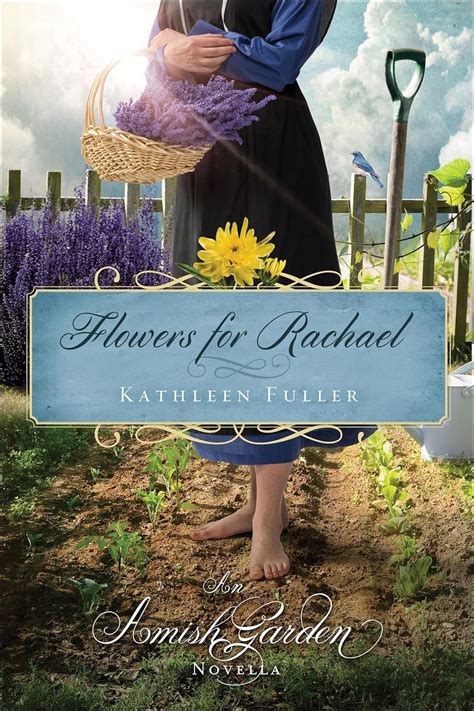 flowers for rachael an amish garden novella Reader