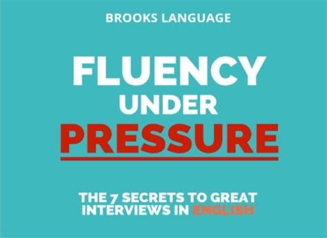 fluency under pressure secrets interviews Epub