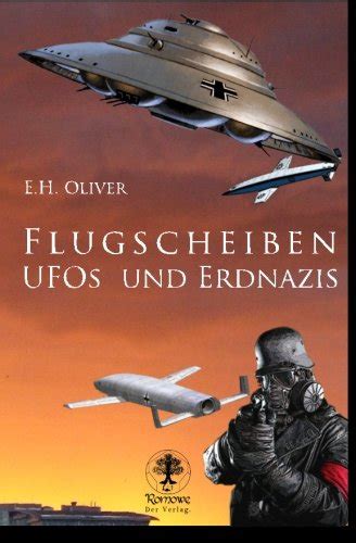 flugscheiben ufos erdnazis e h oliver Reader