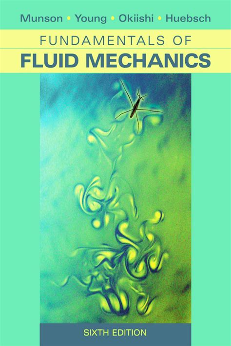 fluid mechanics munson 6th edition solution manual pdf PDF