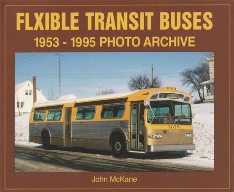 flxible transit buses 1953 1995 photo archive PDF