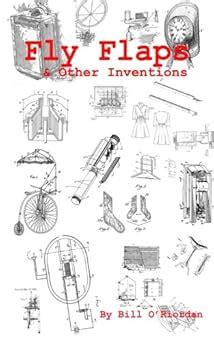 fly flaps and other inventions patentable ideas for anyone volume 1 PDF