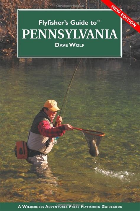 flyfishers guide to pennsylvania flyfishers guides PDF