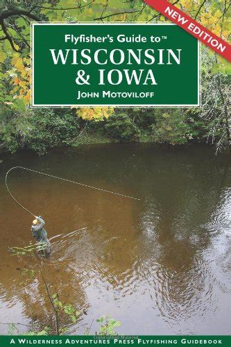 flyfishers guide to wisconsin and iowa flyfishers guides PDF