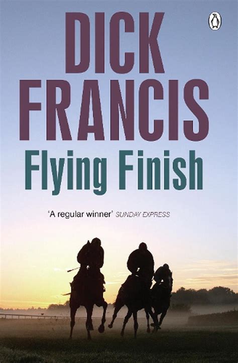 flying finish dick francis Reader