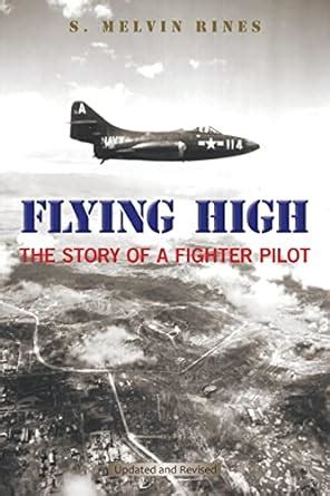 flying high the story of a fighter pilot Reader