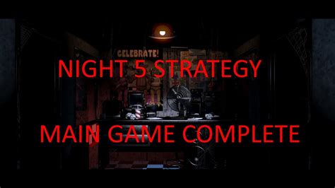 Fnaf 1 Night 5 Walkthrough