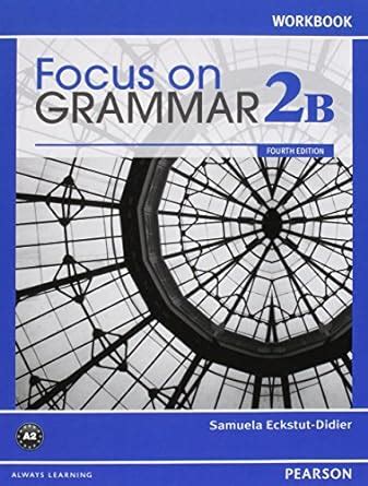 focus on grammar student book split 2b PDF