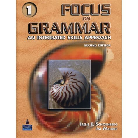 focus on grammar vol 1 an integrated skills approach 2nd edition Kindle Editon