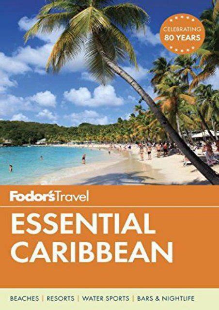 fodors caribbean 2011 full color travel guide PDF