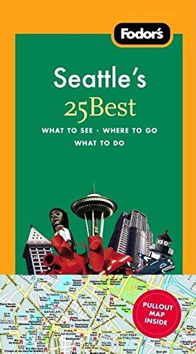 fodors seattle 4th edition travel guide Reader