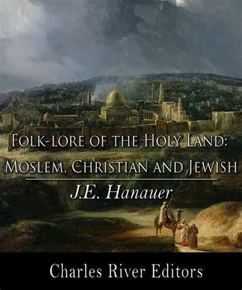 folk lore of the holy land moslem christian and jewish Doc