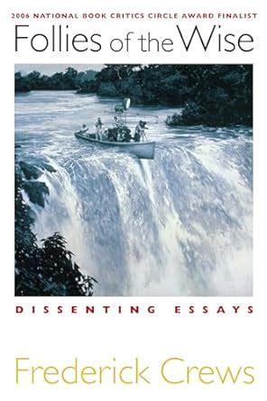follies of the wise dissenting essays PDF