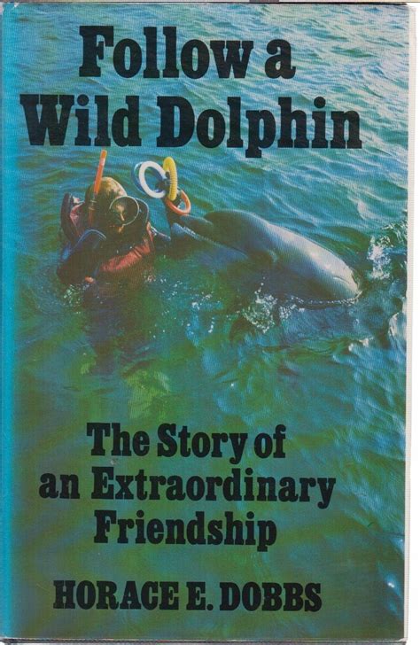 follow a wild dolphin the story of an extraordinary friendship Epub