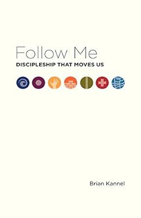 follow me discipleship that moves us Reader