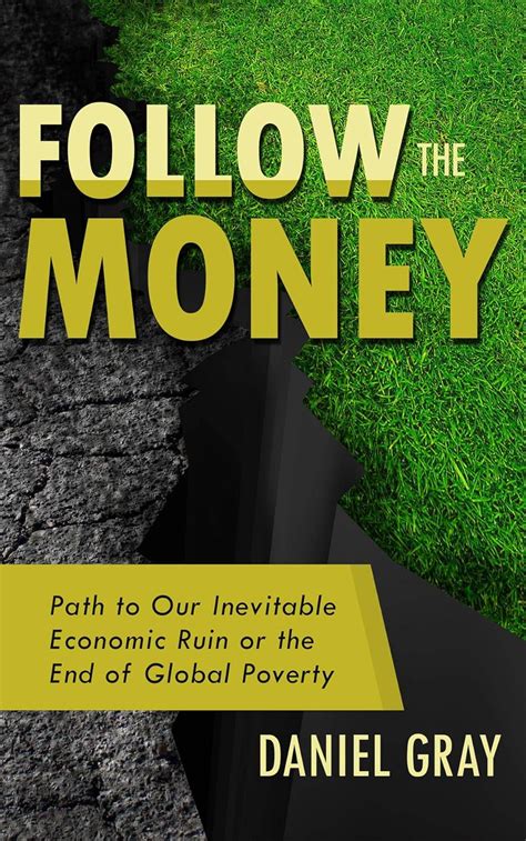 follow money inevitable economic poverty PDF