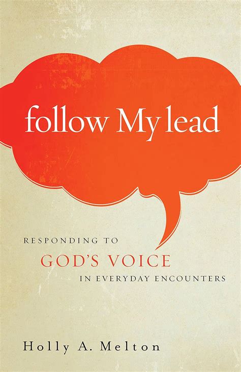 follow my lead responding to gods voice in everyday encounters Kindle Editon