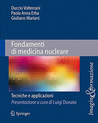 fondamenti di medicina nucleare fondamenti di medicina nucleare Reader