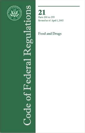 food and drugs parts 200 to 299 food and drugs parts 200 to 299 Reader