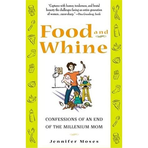 food and whine confessions of a new millennium mom Epub