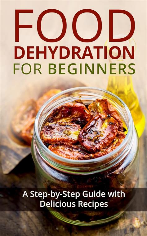 food dehydration beginners step step PDF