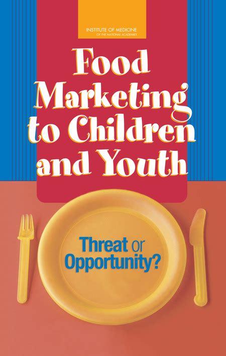 food marketing to children and youth threat or opportunity? Doc