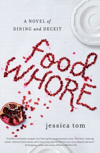 food whore a novel of dining and deceit Kindle Editon