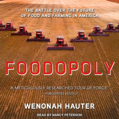foodopoly the battle over the future of food and farming in america Kindle Editon
