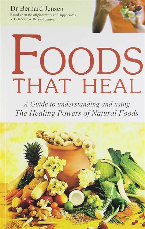 foods that heal a guide to understand and using the healing powers of natural foods Reader