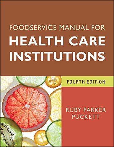 foodservice manual for health care institutions Ebook Doc