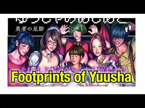Footprints Of Yuusha Walkthrough