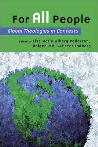 for all people global theologies in contexts Kindle Editon