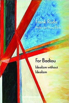 for badiou idealism without idealism Epub