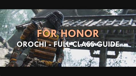 for honor orochi