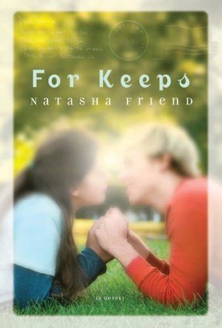 for keeps natasha friend Reader