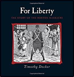 for liberty the story of the boston massacre PDF