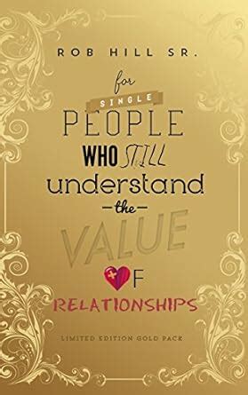 for single people who still understand the value of relationships PDF