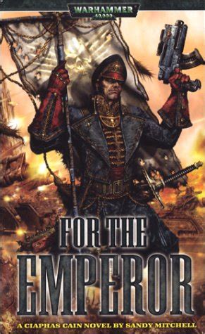 for the emperor a ciaphas cain novel Kindle Editon