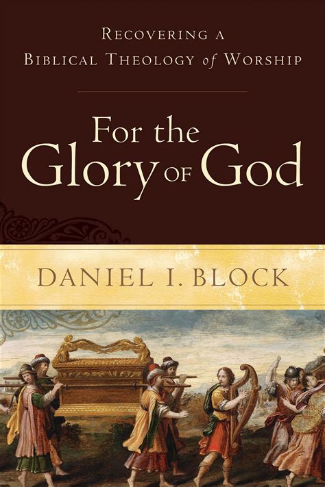 for the glory of god recovering a biblical theology of worship Kindle Editon