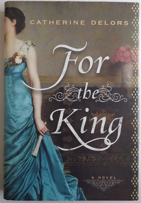 for the king catherine delors Kindle Editon