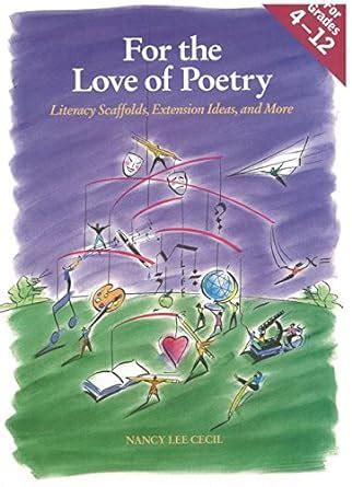 for the love of poetry literacy scaffolds extension ideas and more Kindle Editon