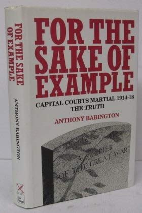 for the sake of example capital courts martial 1914 1920 Epub