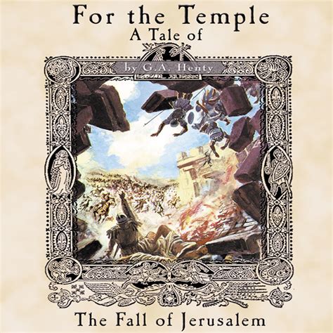 for the temple a tale of the fall of jerusalem Kindle Editon