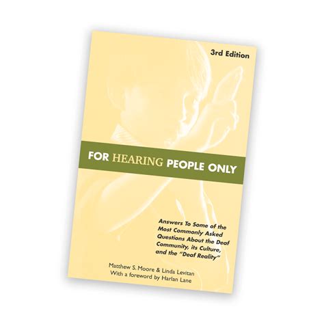 for-hearing-people-only-3rd-edition-matthew-moore Ebook Doc