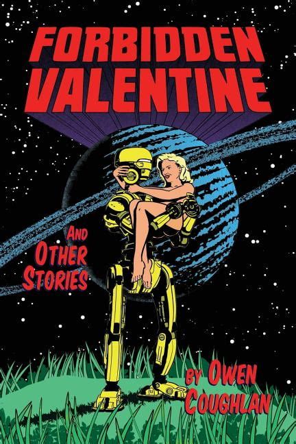 forbidden valentine and other stories a collection of comics Doc