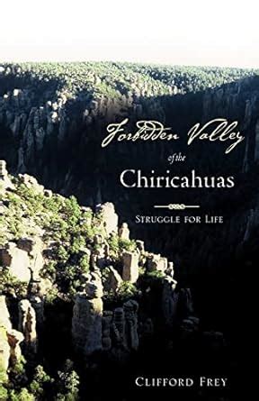 forbidden valley of the chiricahuas bk1 Doc