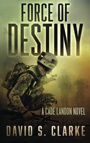 force of destiny a cade landon novel Reader